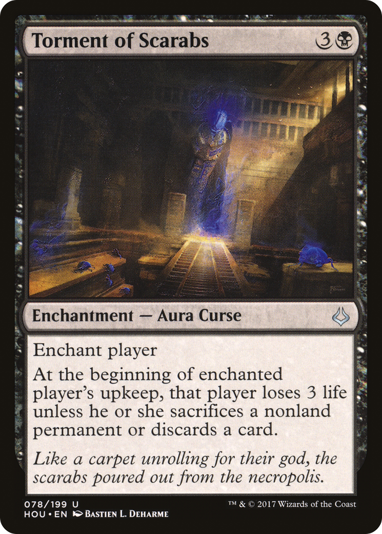 Torment of Scarabs [HOU-78]