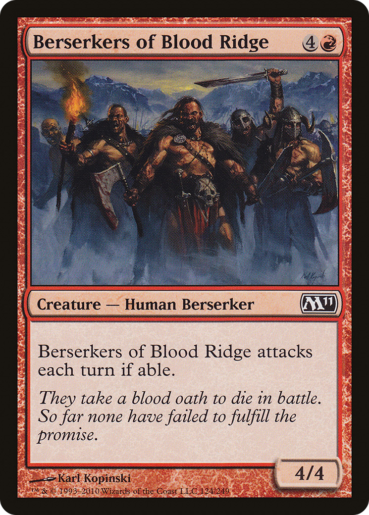 Berserkers of Blood Ridge [M11-124]