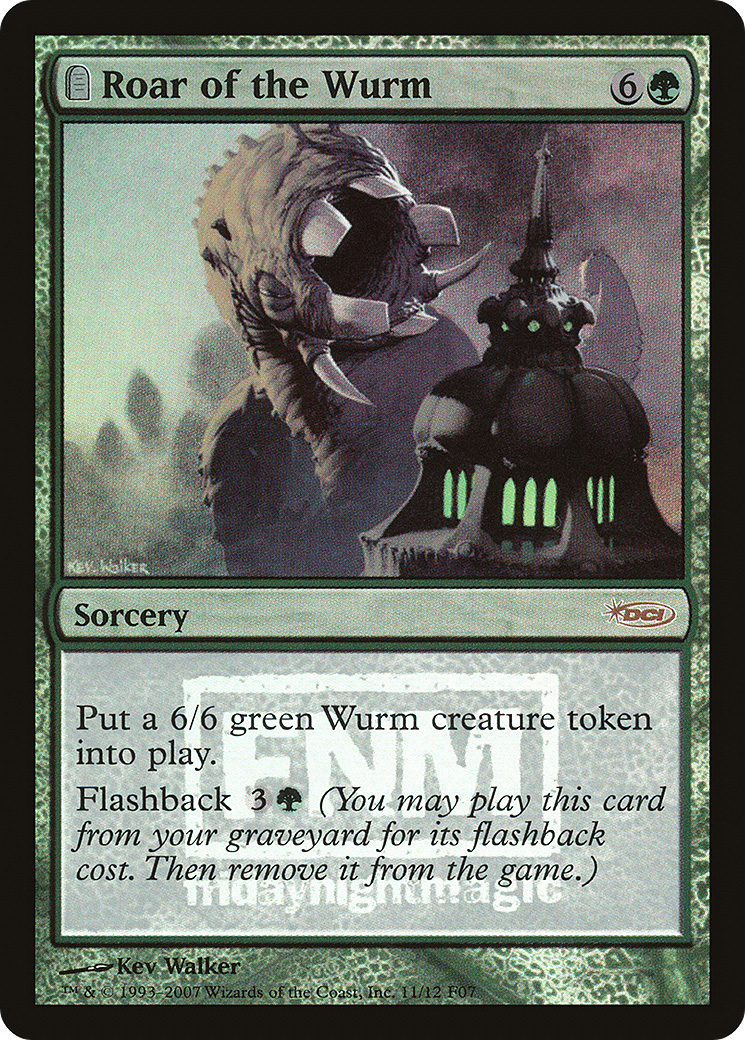 Roar of the Wurm - Promo [F07-11]