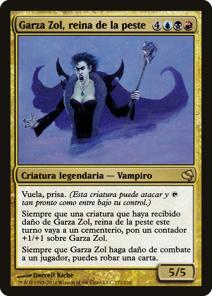 Garza Zol, Plague Queen [PS11-171]