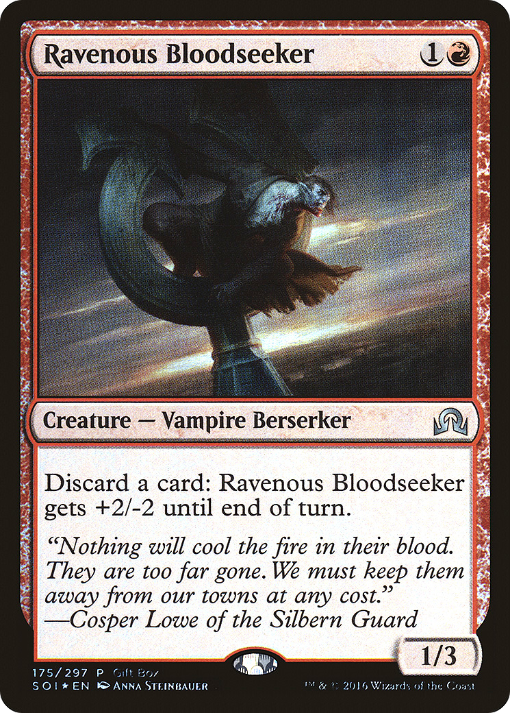 Ravenous Bloodseeker - Promo [PSOI-175]