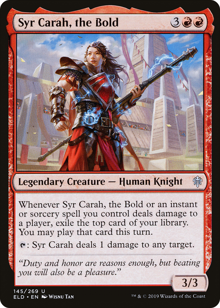 Syr Carah, the Bold [ELD-145]