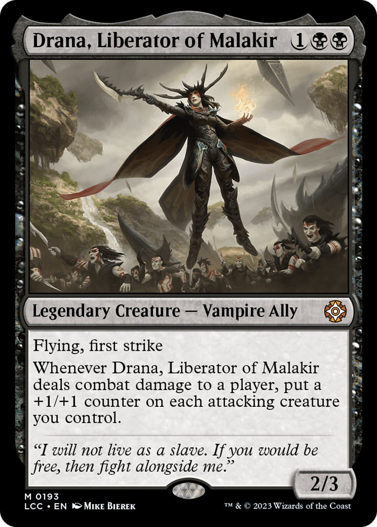 Drana, Liberator of Malakir [LCC-193]