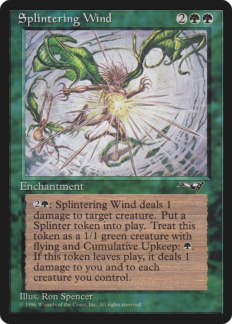 Splintering Wind [ALL-99]
