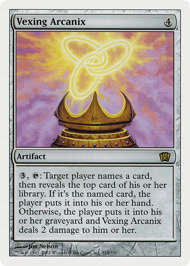 Vexing Arcanix [8ED-319]
