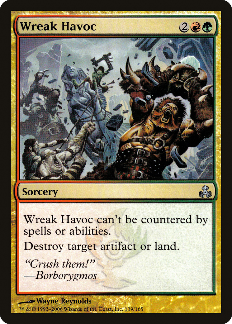 Wreak Havoc [GPT-139]