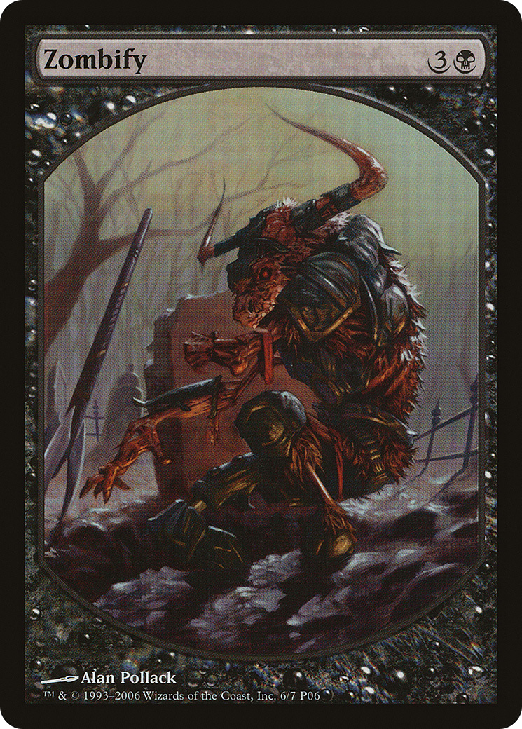 Zombify - Full Art - Promo [P06-6]