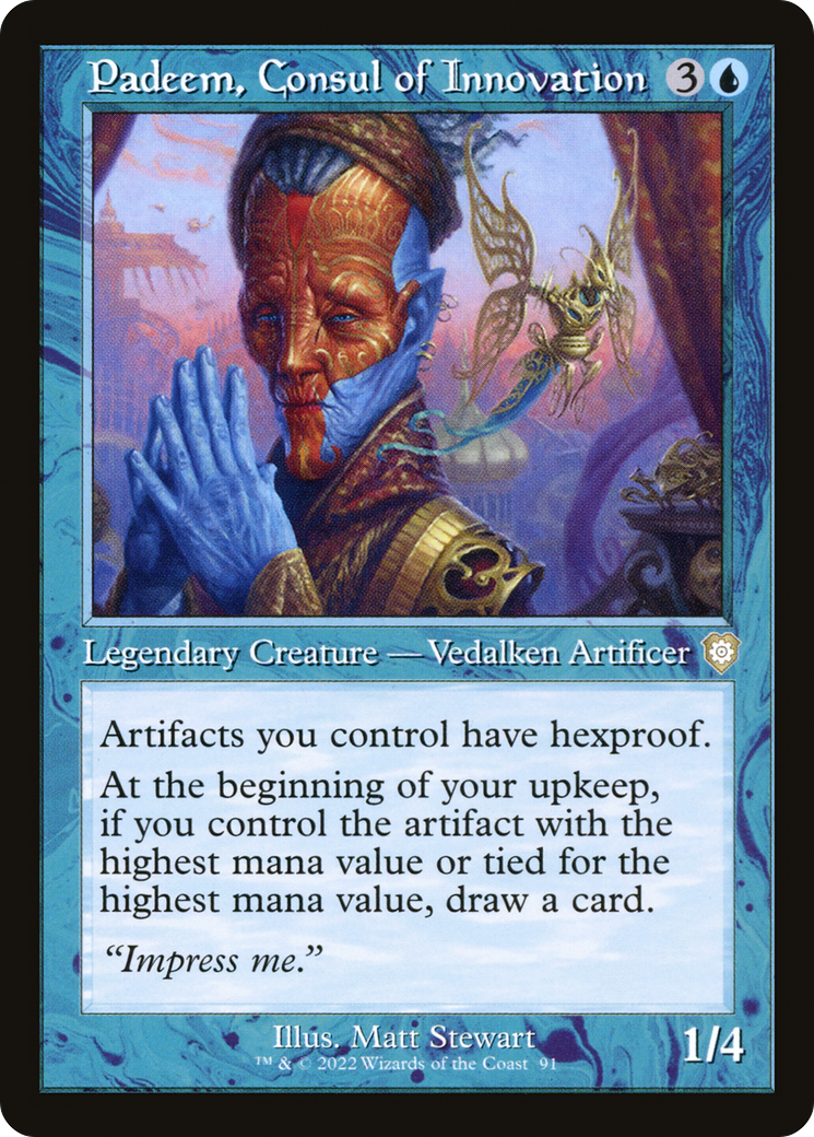 Padeem, Consul of Innovation [BRC-91]
