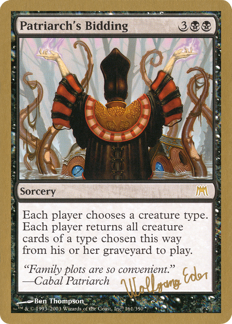 Patriarch's Bidding [WC03-we161]