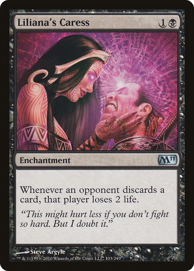 Liliana's Caress [M11-103]