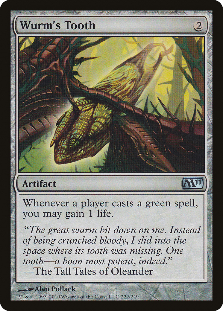 Wurm's Tooth [M11-222]