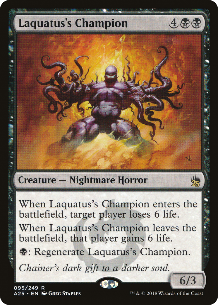 Laquatus's Champion [A25-95]