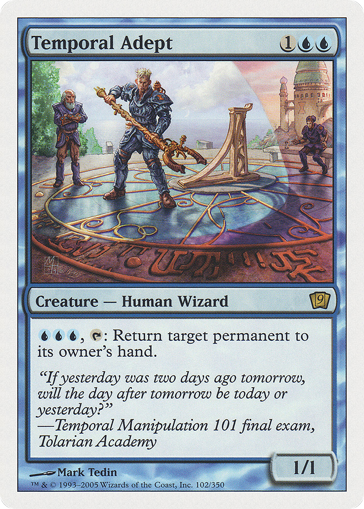 Temporal Adept [9ED-102]