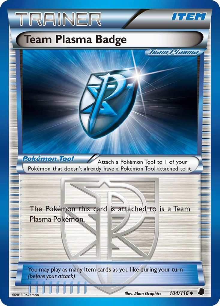 Team Plasma Badge [BW9-104]