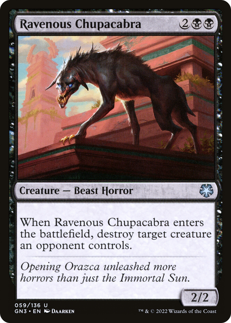Ravenous Chupacabra [GN3-59]