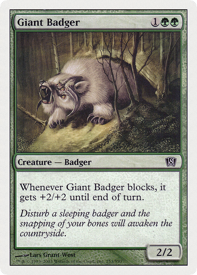 Giant Badger [8ED-253]
