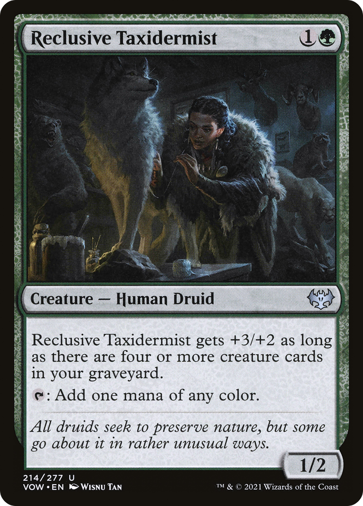 Reclusive Taxidermist [VOW-214]