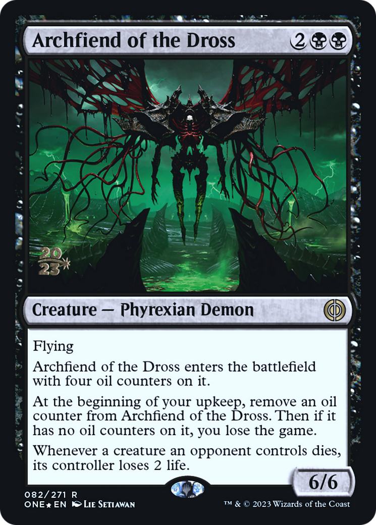Archfiend of the Dross - Prerelease Promo [PONE-82s]
