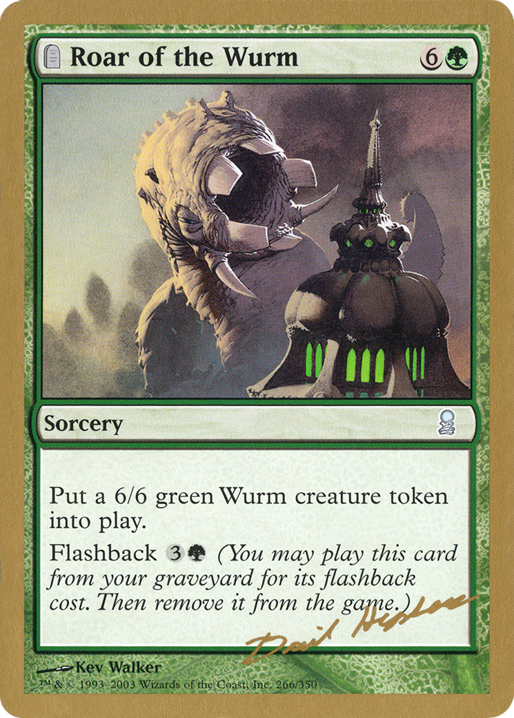 Roar of the Wurm [WC03-dh266]