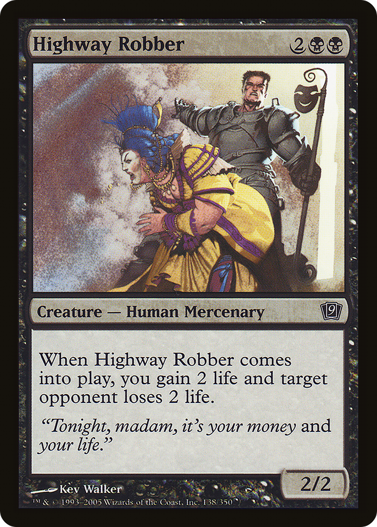 Highway Robber [9ED-138★]