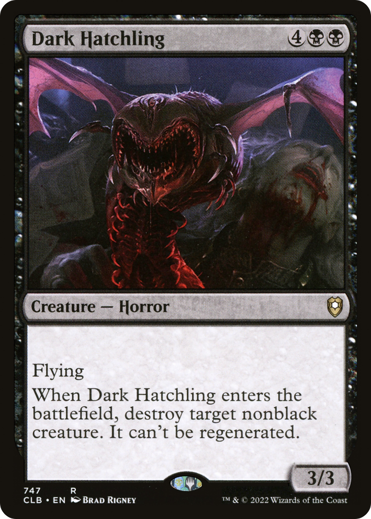 Dark Hatchling [CLB-747]