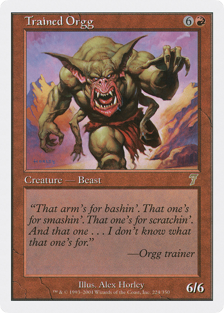 Trained Orgg [7ED-224]
