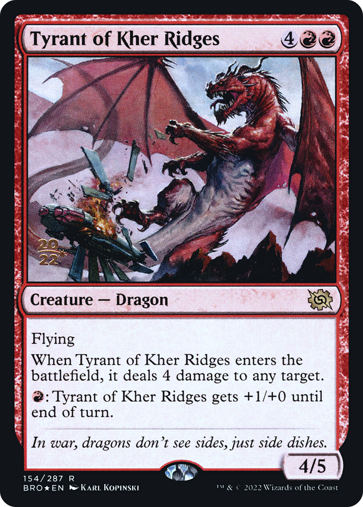 Tyrant of Kher Ridges - Prerelease Promo [PBRO-154s]