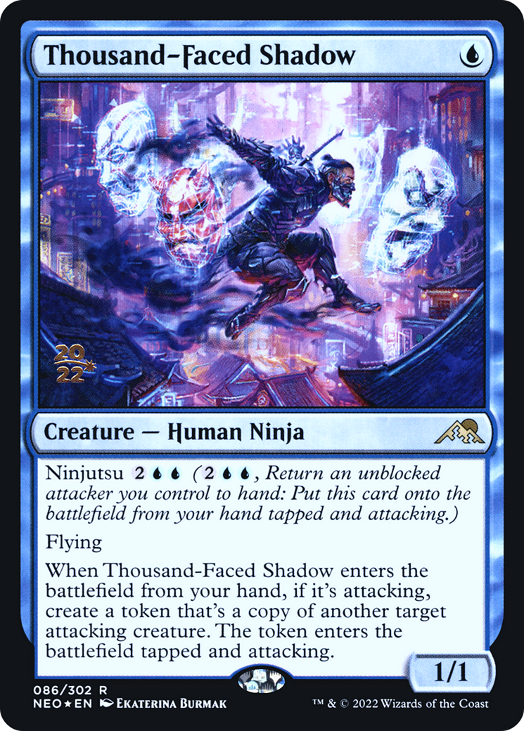Thousand-Faced Shadow - Prerelease Promo [PNEO-86s]