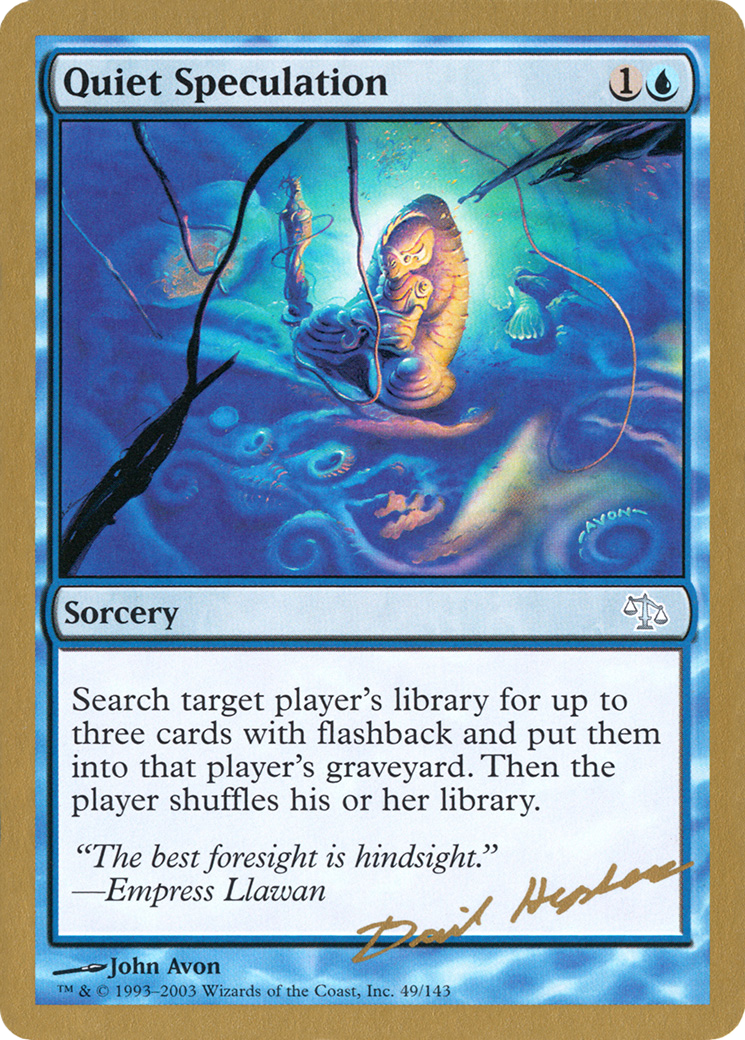 Quiet Speculation [WC03-dh49]
