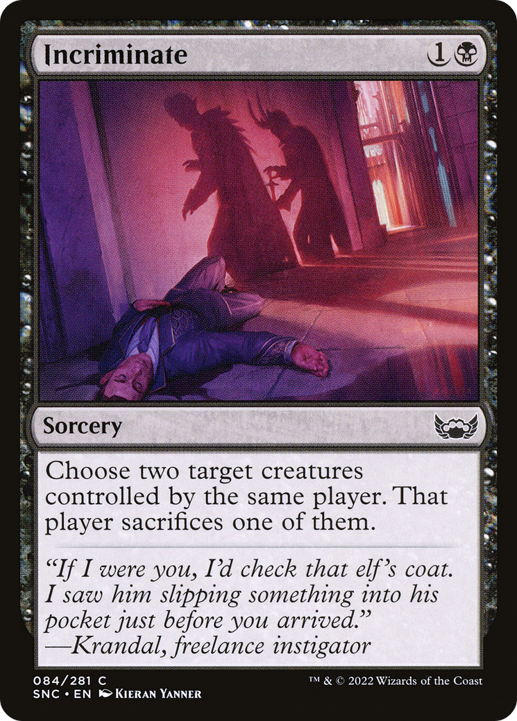 Incriminate [SNC-84]