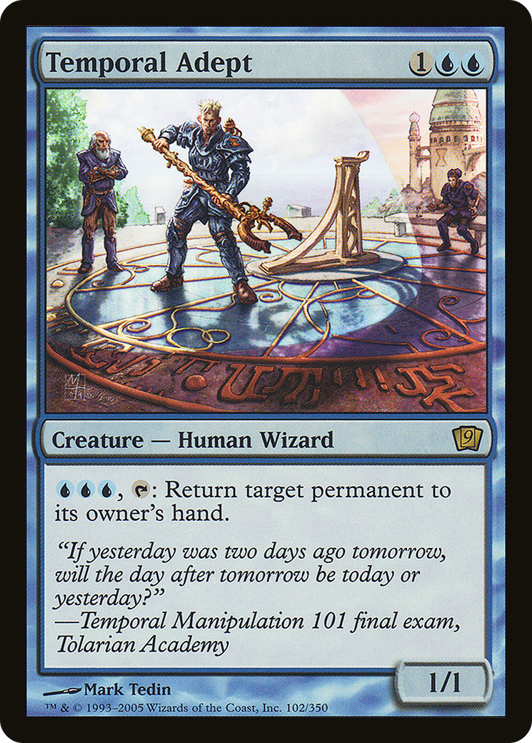 Temporal Adept [9ED-102★]
