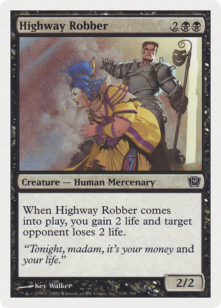 Highway Robber [9ED-138]