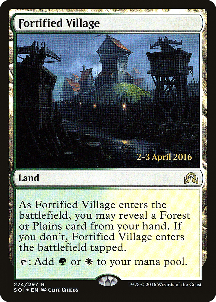 Fortified Village - Prerelease Promo [PSOI-274s]
