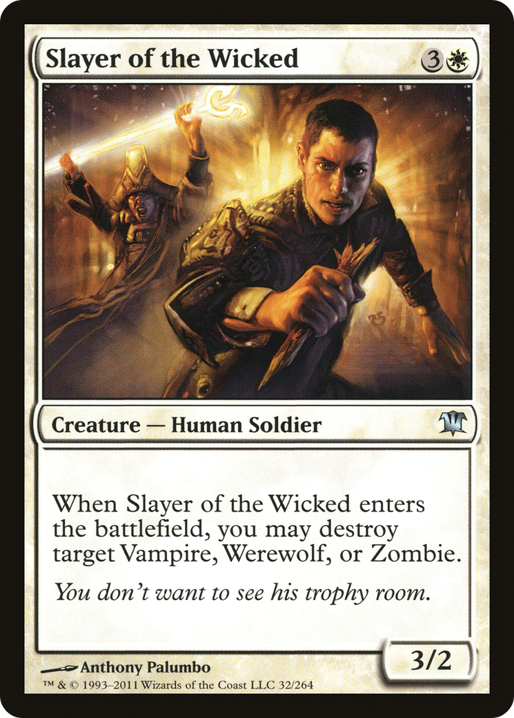 Slayer of the Wicked [ISD-32]
