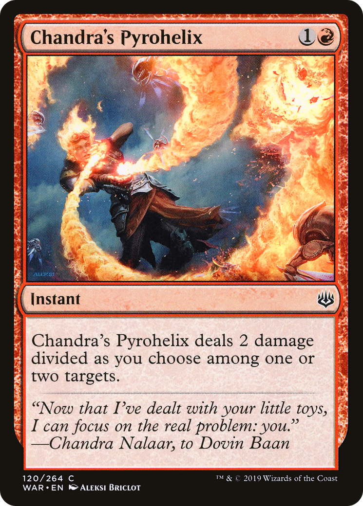 Chandra's Pyrohelix [WAR-120]