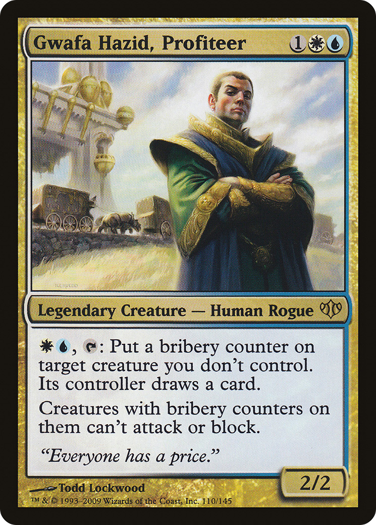 Gwafa Hazid, Profiteer [CON-110]