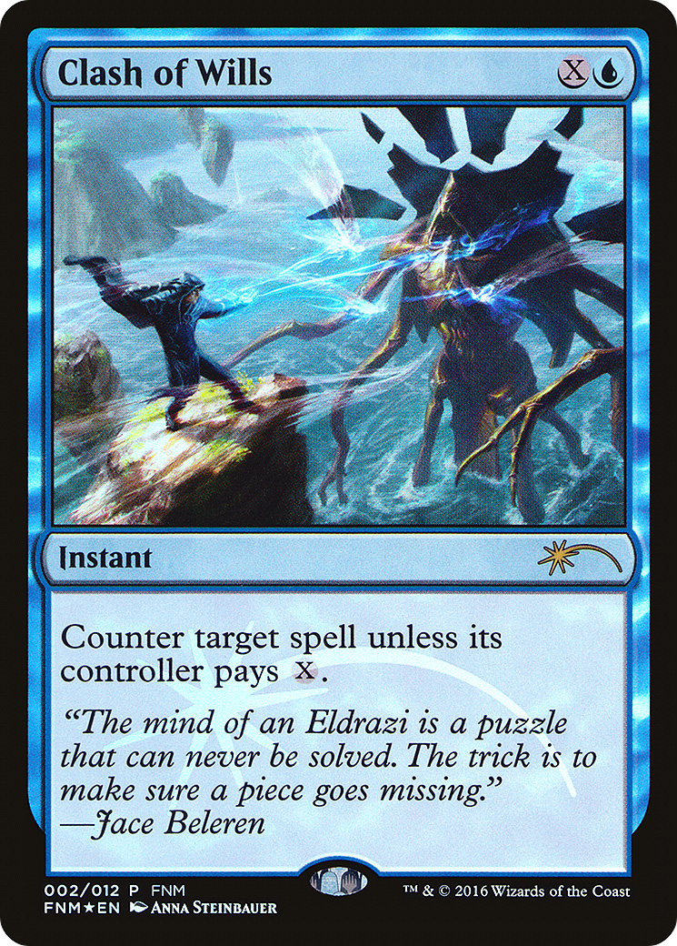 Clash of Wills - Promo [F16-2]