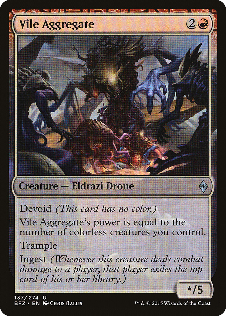 Vile Aggregate [BFZ-137]