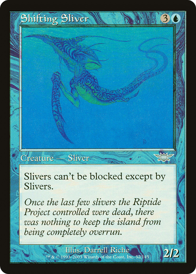 Shifting Sliver [LGN-52]