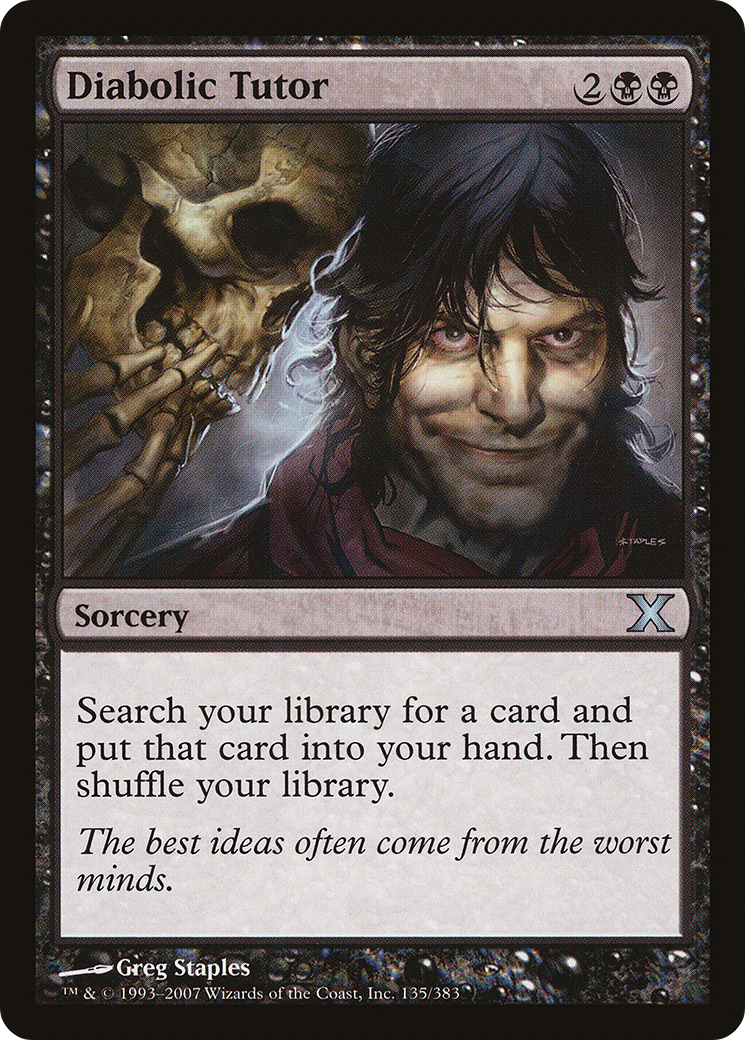 Diabolic Tutor [10E-135]