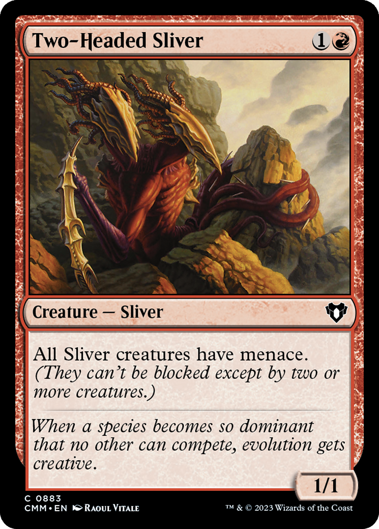 Two-Headed Sliver [CMM-883]