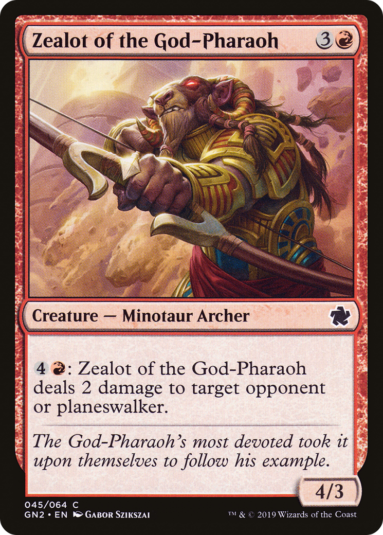 Zealot of the God-Pharaoh [GN2-45]