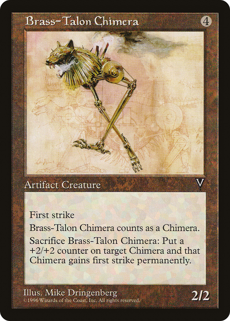 Brass-Talon Chimera [VIS-142]