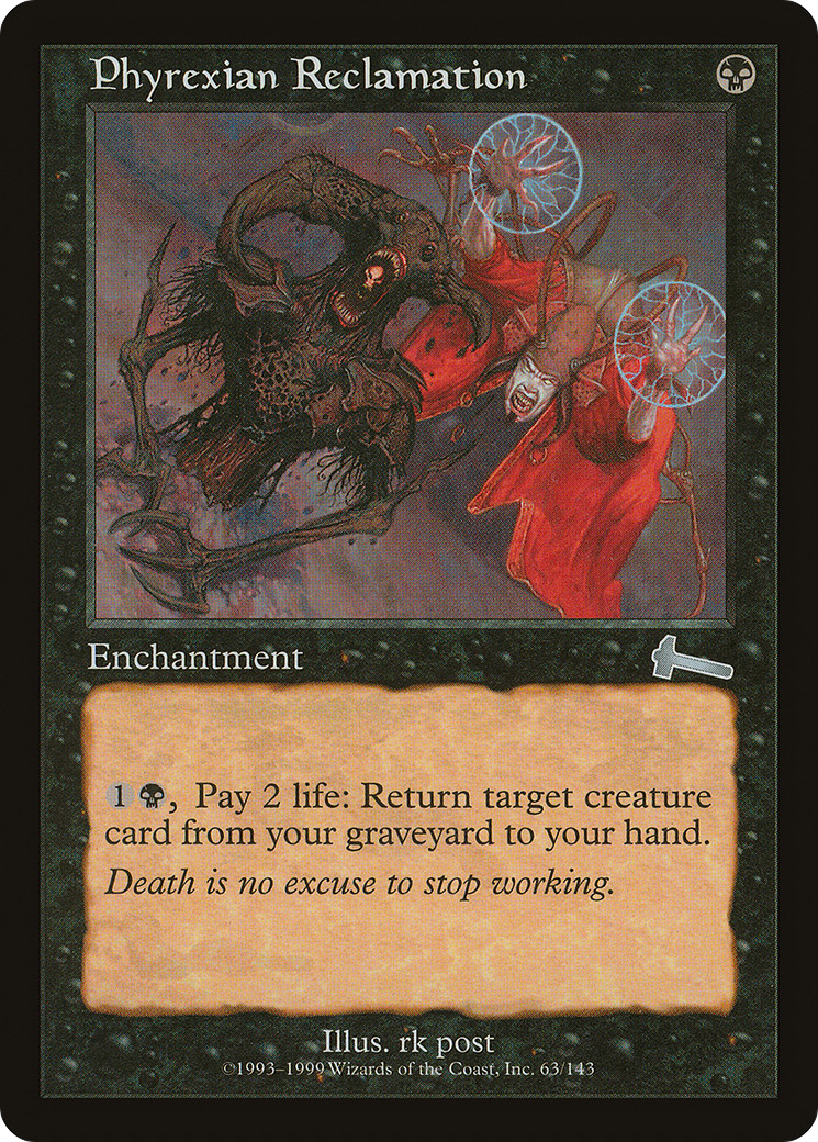 Phyrexian Reclamation [ULG-63]