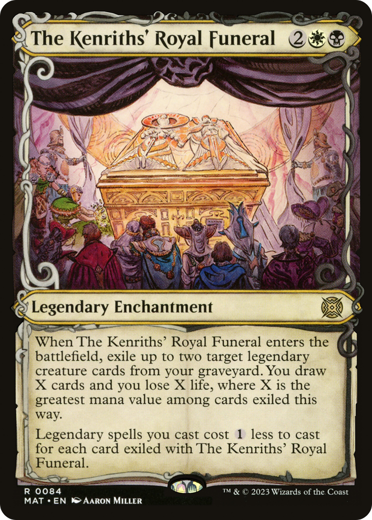 The Kenriths' Royal Funeral - Showcase [MAT-84]