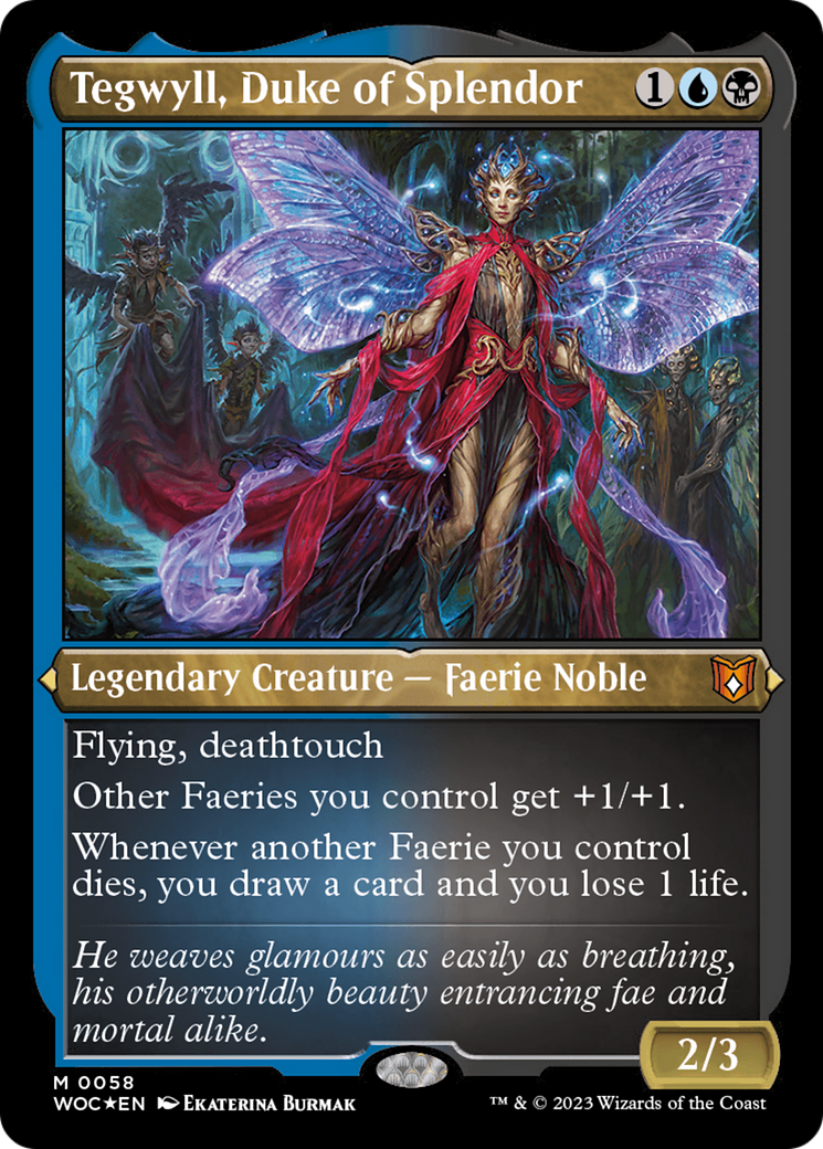 Tegwyll, Duke of Splendor [WOC-58]
