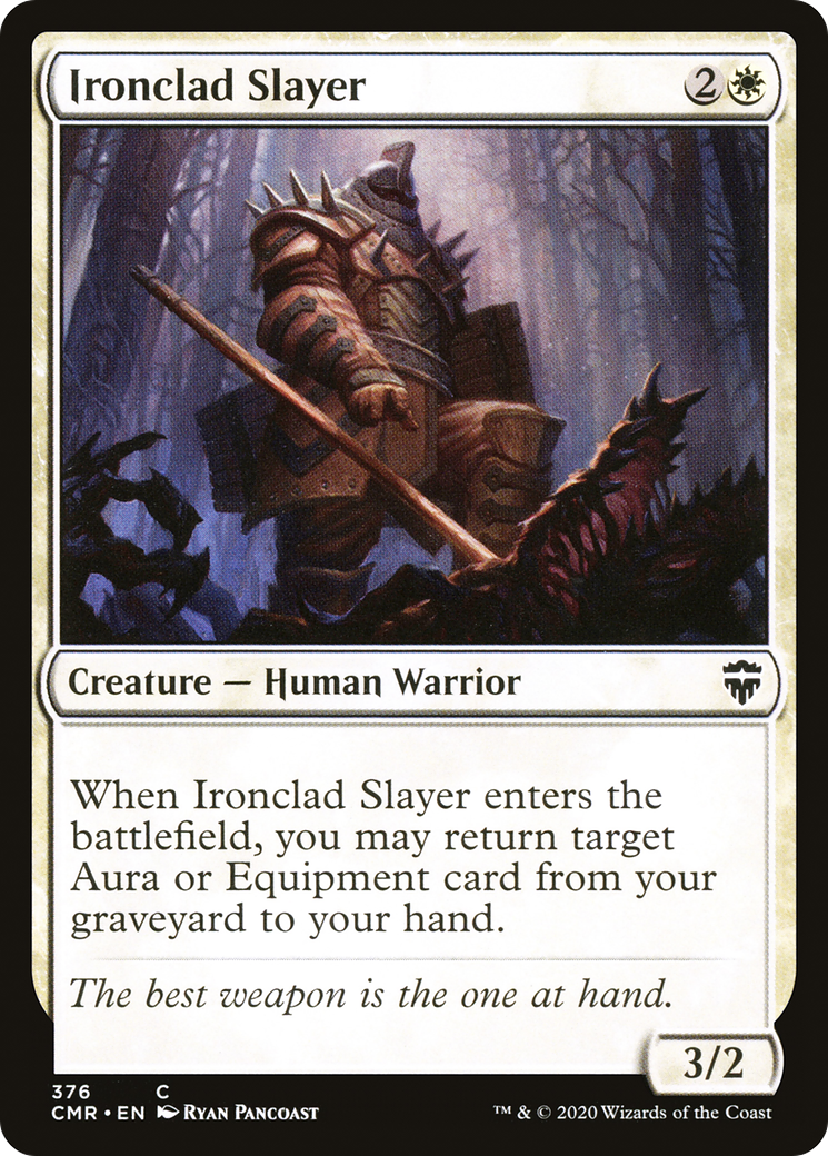 Ironclad Slayer [CMR-376]