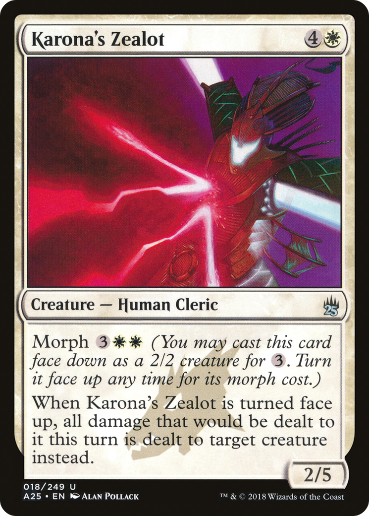 Karona's Zealot [A25-18]