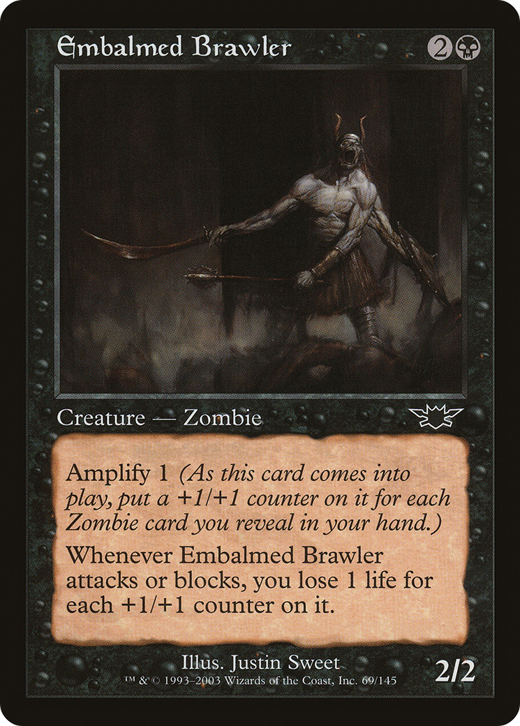 Embalmed Brawler [LGN-69]
