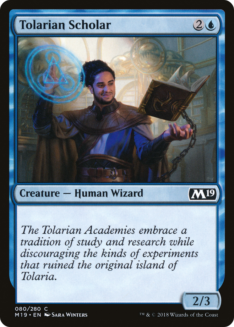 Tolarian Scholar [M19-80]